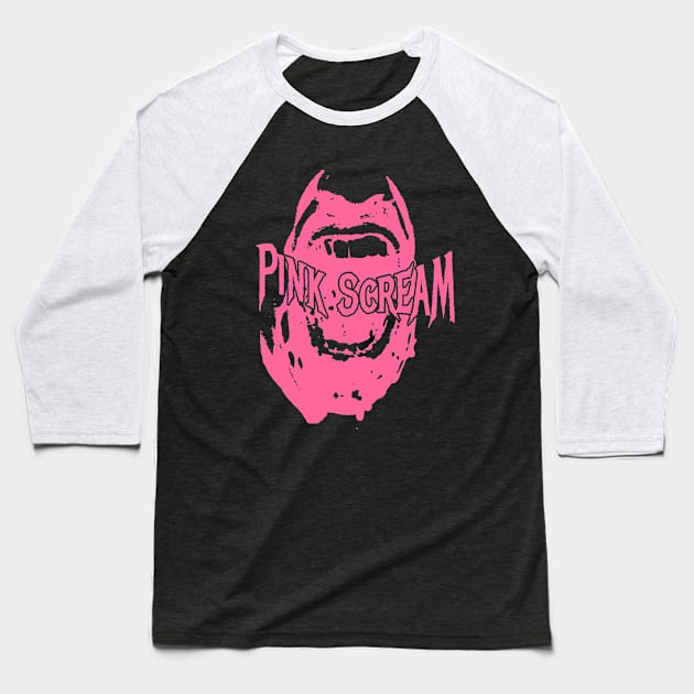 Pink scream Baseball T-Shirt by Degiab